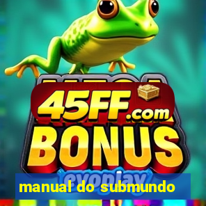 manual do submundo